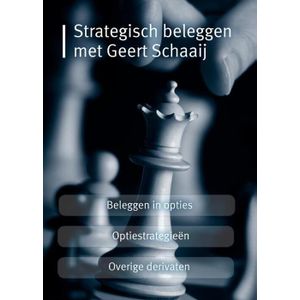 Strategisch beleggen met Geert Schaaij