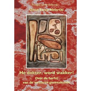 Hé dokter wordt wakker