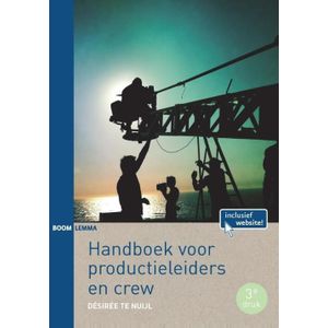 Handboek Voor Productieleiders En Crew - Gids