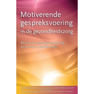 Toepassingen van Motiverende Gespreksvoering 1 - Motiverende gespreksvoering in de gezondheidszorg