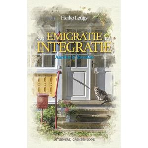 Van emigratie tot integratie