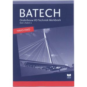 Batech - Deel 2 Katern 2 - HAVO/VWO