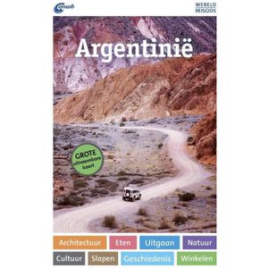 ANWB - Wereldreisgids Argentinië