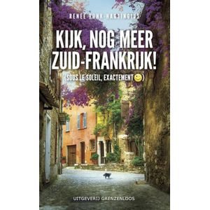 Kijk, nog meer Zuid-Frankrijk!