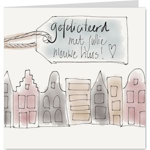 Felicitatie nieuw huis