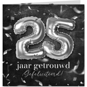 Felicitatiekaart zilveren huwelijk 25 jaar getrouwd confetti
