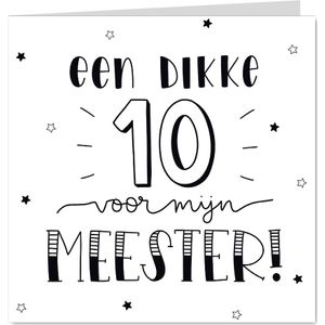 Bedankkaartje - Een dikke 10 voor mijn meester!