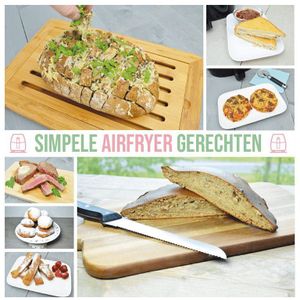 Simpele Airfryer Gerechten kookboek
