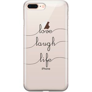 iPhone 7 Plus / 8 Plus Soft TPU Hoesje Love Laugh Life Print