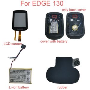 Voor Garmin Edge 130 Back Cover/Waterdichte Rubberen/Lcd-scherm/Li-Ion Batterij EDGE130 Fiets Stopwatch Accessoires Vervanging