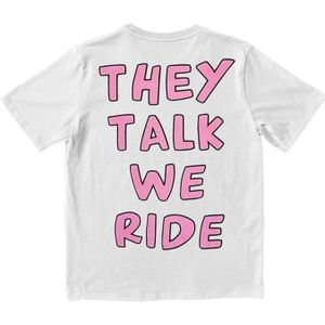 Courage They Talk We Ride T-Shirt