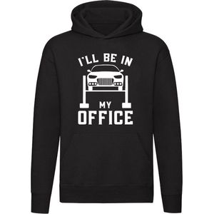 I'll Be in My Office Automonteur Hoodie - garage - onderhoud - reparatie - tuning - auto - monteur - grappig - cadeau - unisex - trui - sweater - capuchon