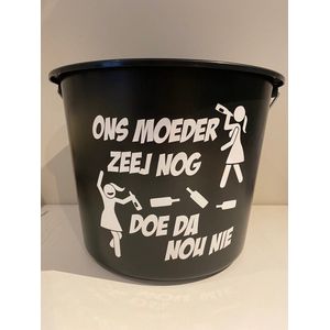 Cadeau emmer Ons Moeder Zeej nog | feestemmer | Kotsemmer | verjaardag emmer | Vrouwelijke versie