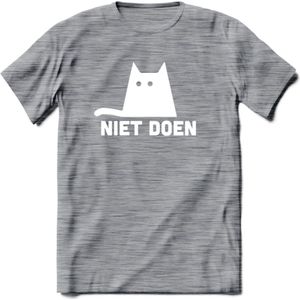 Niet Doen! - Katten T-Shirt Kleding Cadeau | Dames - Heren - Unisex | Kat / Dieren shirt | Grappig Verjaardag kado | Tshirt Met Print | - Donker Grijs - Gemaleerd - L