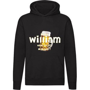 Ik ben William, waar blijft mijn bier Hoodie - cafe - kroeg - feest - festival - zuipen - drank - alcohol - naam - trui - sweater - capuchon