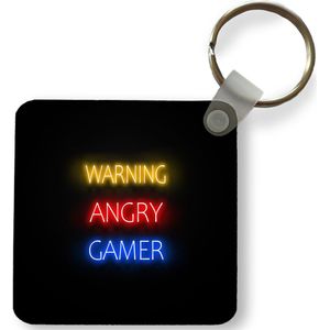 Sleutelhanger - Uitdeelcadeautjes - Gaming - Quotes - Warning angry gamer - Neon - Plastic