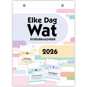 Elke Dag Wat Scheurkalender 2026