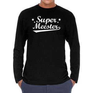 Super meester kado shirt long sleeve zwart heren - zwart Super meester shirt met lange mouwen - cadeau shirt S
