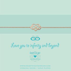 Heart to Get bracelet infinity heart, rosegold plated, love you to infinity and beyond