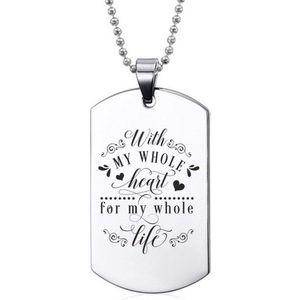 Ketting RVS - With My Whole Heart For My Whole Life
