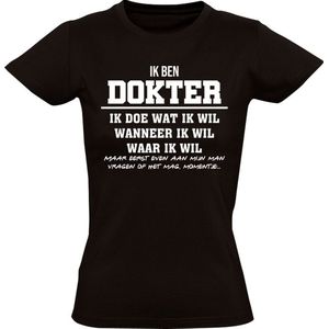 Dokter grappig Dames T-shirt | arts | huisarts | dierenarts | kado | Cadeau | shirt