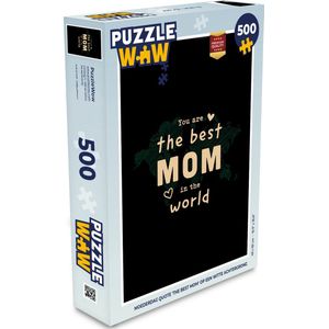 Puzzel Quotes - You are the best mom in the world - Spreuken - Mama - Legpuzzel - Puzzel 500 stukjes