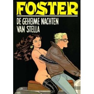 Foster - De geheime nachten van Stella [Erotiek 18+] {stripboek, stripboeken nederlands. stripboeken volwassenen, strip, strips}