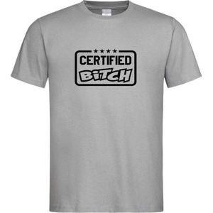 Grijs T shirt met zwart "" Certified Bitch "" print size XXL