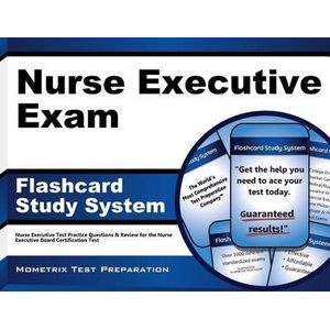Nurse Executive Exam Flashcard Study System