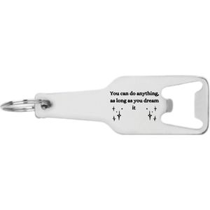 Akyol - you can do anything as long as you dream flesopener - Quotes - familie vrienden - cadeau - 105 x 25mm