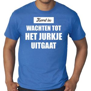 Grote maten Kerst is: wachten tot het jurkje uitgaat Kerstshirt / Kerst t-shirt blauw voor heren - Kerstkleding / Christmas outfit XXXL