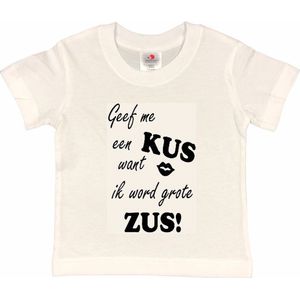 Shirt Aankondiging zwangerschap Geef me een KUS want ik word grote ZUS! | korte mouw | wit/zwart | maat 110/116 zwangerschap aankondiging bekendmaking