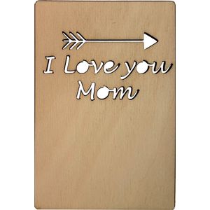 Woodyou - Houten wenskaart - I love you mom