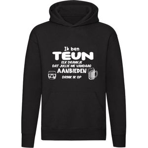 Ik ben Teun, elk drankje dat jullie me vandaag aanbieden drink ik op Hoodie - feest - drank - alcohol - bier - festival - kroeg - cocktail - bar - vriend - vriendin - jarig - verjaardag - cadeau - humor - grappig - unisex - trui - sweater