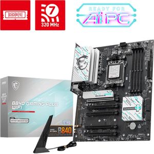 MSI B840 GAMING PLUS WIFI - Moederbord ATX - Socket AM5 - AMD B840 - DDR5 - Realtek 7.1 - Wi-Fi 7 - 2.5Gb LAN