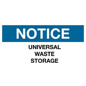 Sticker 'Notice: Universal waste storage' 150 x 75 mm