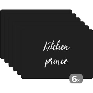 Placemat - Placemats kunststof - Quotes - Kitchen Prince - Mannen - Inductiebeschermer - Inductie Kookplaat - 45x30 cm - 6 stuks - Hittebestendig - Anti-Slip - Onderlegger - Afneembaar