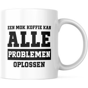 Grappige Mok met tekst: Een mok koffie kan alle problemen oplossen | Grappige Quote | Funny Quote | Grappige Cadeaus | Grappige mok | Koffiemok | Koffiebeker | Theemok | Theebeker