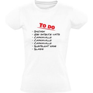 To Do List Carnaval Dames T-shirt - brabant - limburg - feest - humor - grappig