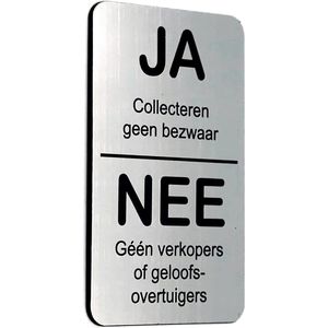 JA Collecteren geen bezwaar NEE Geen verkopers of geloofsovertuigers - Brievenbus Sticker - RVS Look - Zelfklevend - 50 mm x 80 mm x 1,6 mm - YFE-Design