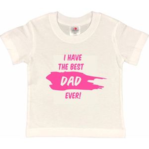 T-shirt Kinderen ""I have the best dad ever!"" Vaderdag | korte mouw | Wit/roze | maat 122/128