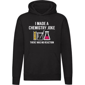 I made a chemistry joke, there was no reaction - ik maakte een scheikunde grap, er was geen reactie Hoodie - wetenschap - scheikunde - school - leraar - docent - lab - werk - lachen - sarcasme - humor - grappig - unisex - trui - sweater - capuchon