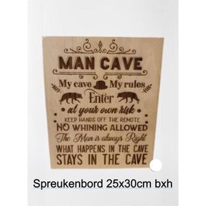 Houten Spreuken bord Mancave  - Wand - - Tekst - Gelaserd -  Quote - Muur  - Verjaardag - Vaderdag - Geschenk - Cadeau - Gift - Handgemaakt -