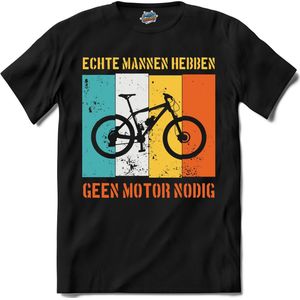 Echte mannen hebben geen motor nodig Heren T-shirt | Fietsen | Wielrennen | Mountainbike | cadeau - T-Shirt - Unisex - Zwart - Maat 4XL