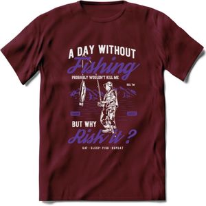 A Day Without Fishing - Vissen T-Shirt | Paars | Grappig Verjaardag Vis Hobby Cadeau Shirt | Dames - Heren - Unisex | Tshirt Hengelsport Kleding Kado - Burgundy - L