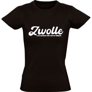 Zwolle is de mooiste stad van de wereld! Dames T-shirt | Zwolle