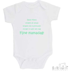 100% katoenen Romper ""Relax Mama Vergeet de afwas Vergeet het huishouden Morgen is weer een dag FIJNE MAMADAG!"" Moederdag Unisex Katoen Wit/mint Maat 56/62