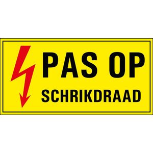 Pas op schrikdraad bord - kunststof 100 x 50 mm