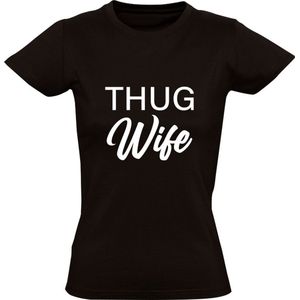 Thug wife Dames T-shirt | meid | hiphop | rap | tuig | crimineel