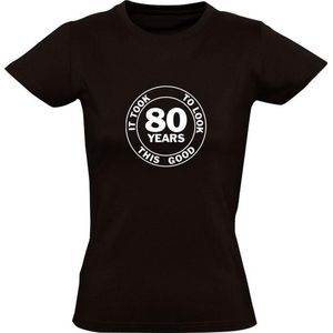 It took 80 years to look this good t-shirt Dames | 80 jaar | verjaardagskado | gefeliciteerd | verjaardag